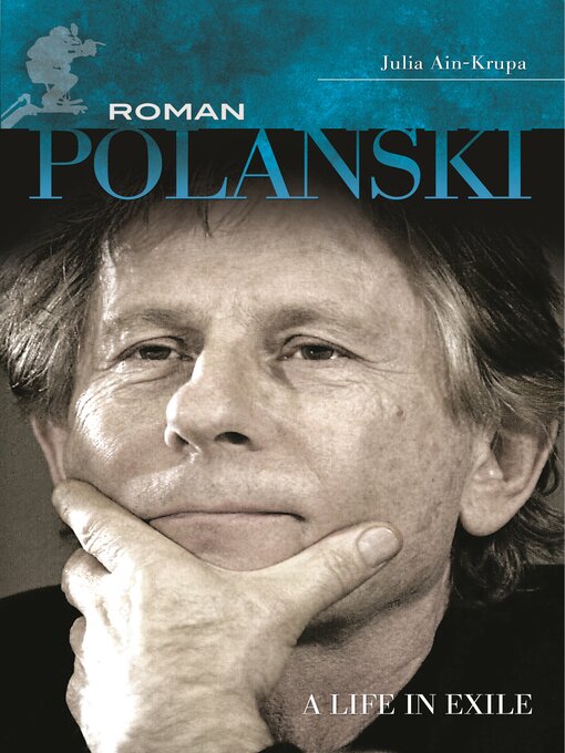 Title details for Roman Polanski by Julia Ain-Krupa - Available